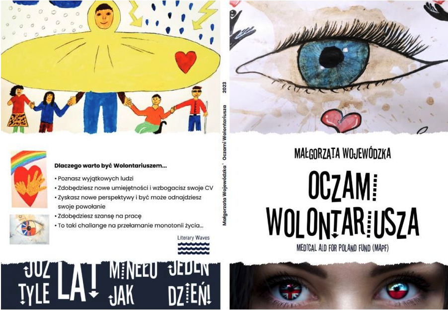 Wojewódzka Małgorzata: Oczami wolontariusza Medical Aid for Poland Fund